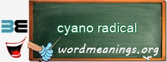 WordMeaning blackboard for cyano radical